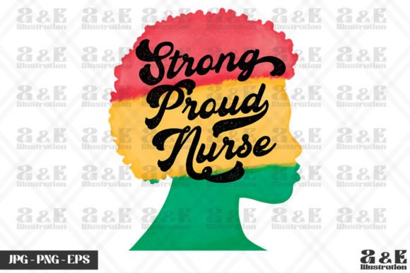 BLM Strong Proud Nurse Graphics & T-Shirt Designs