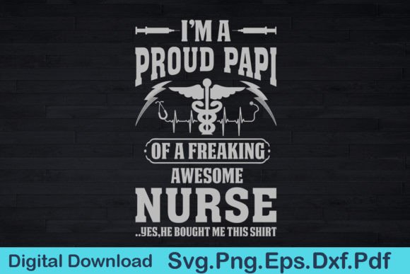 Funny Nurse Papi Graphics for T-Shirt Designs