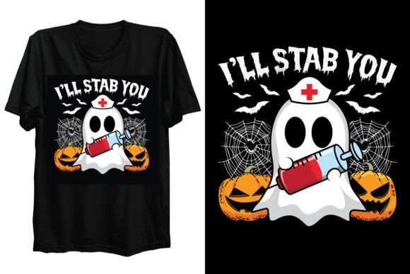 I Will Stab You Halloween Nurse Graphics & T-Shirt Designs