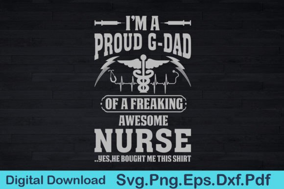 Nurse G-dad Graphics & T-Shirt Designs Review