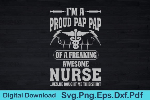 Nurse Pap Pap Graphics for T-Shirt Designs