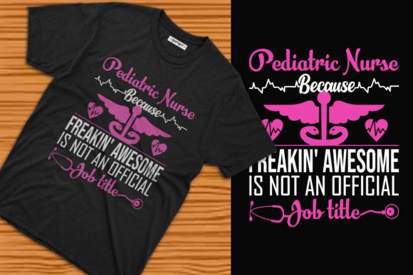 Typography Pediatric Nurse Tee Graphics